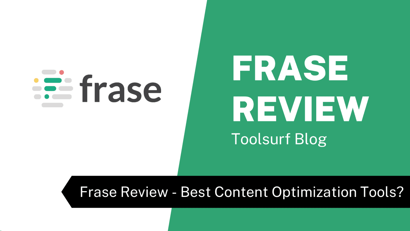 Frase Review 2021 - Best Content Optimization Tools