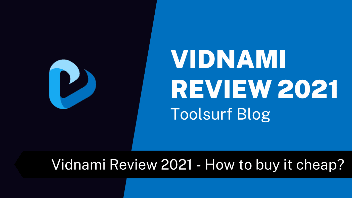 Vidnami Review 2021 - How to buy it cheap