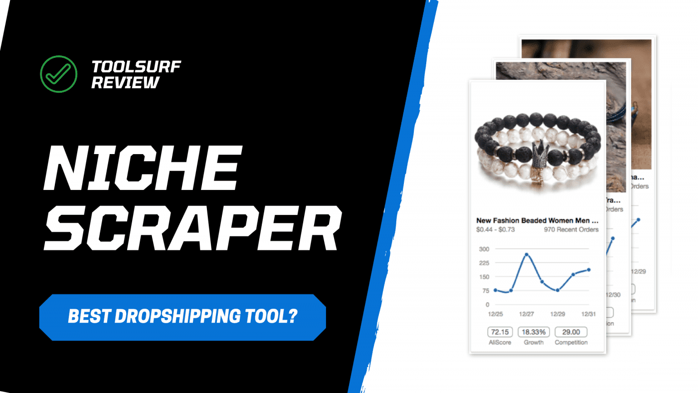Niche Scraper Review 2021 - Best Dropshipping Tool in Market
