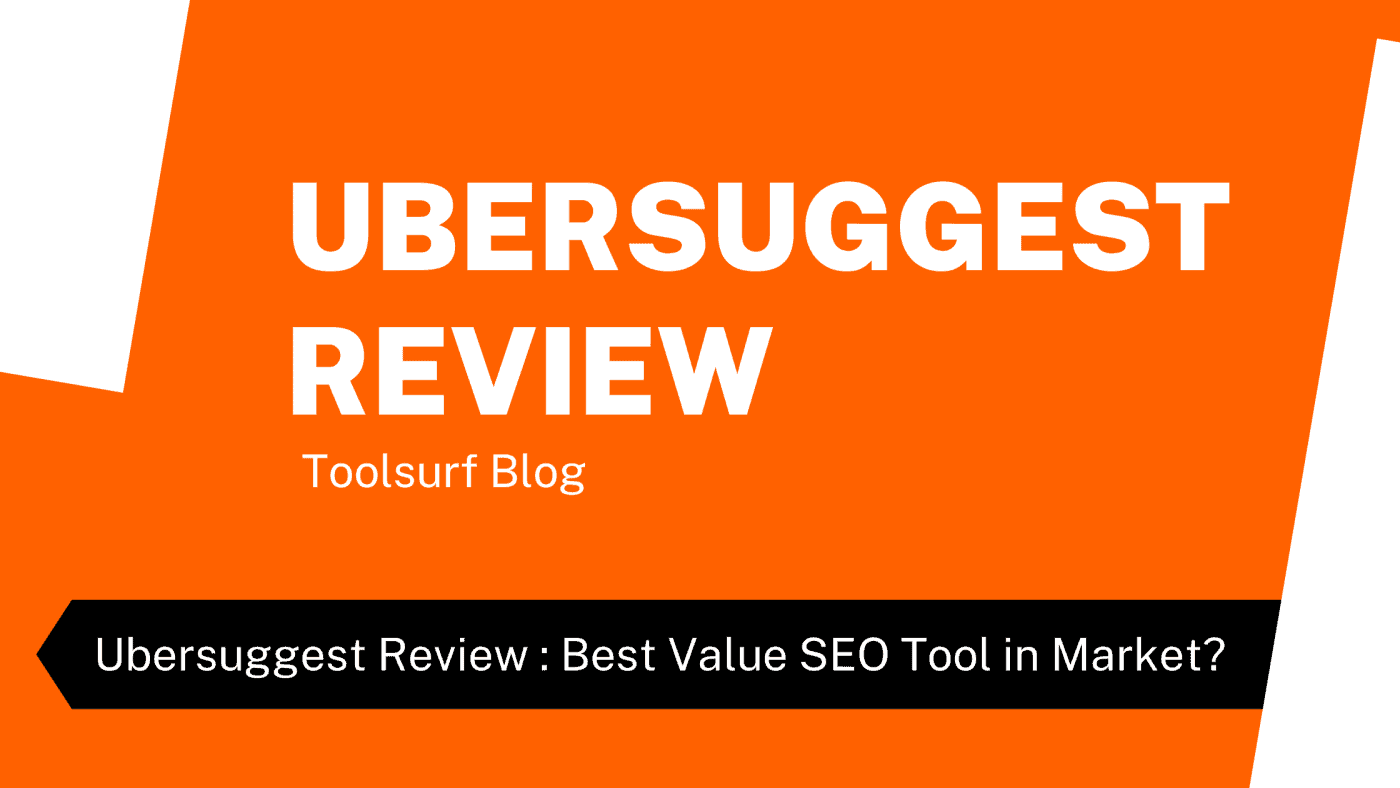 Ubersuggest Review 2021 - Best Value SEO Tool in Market?