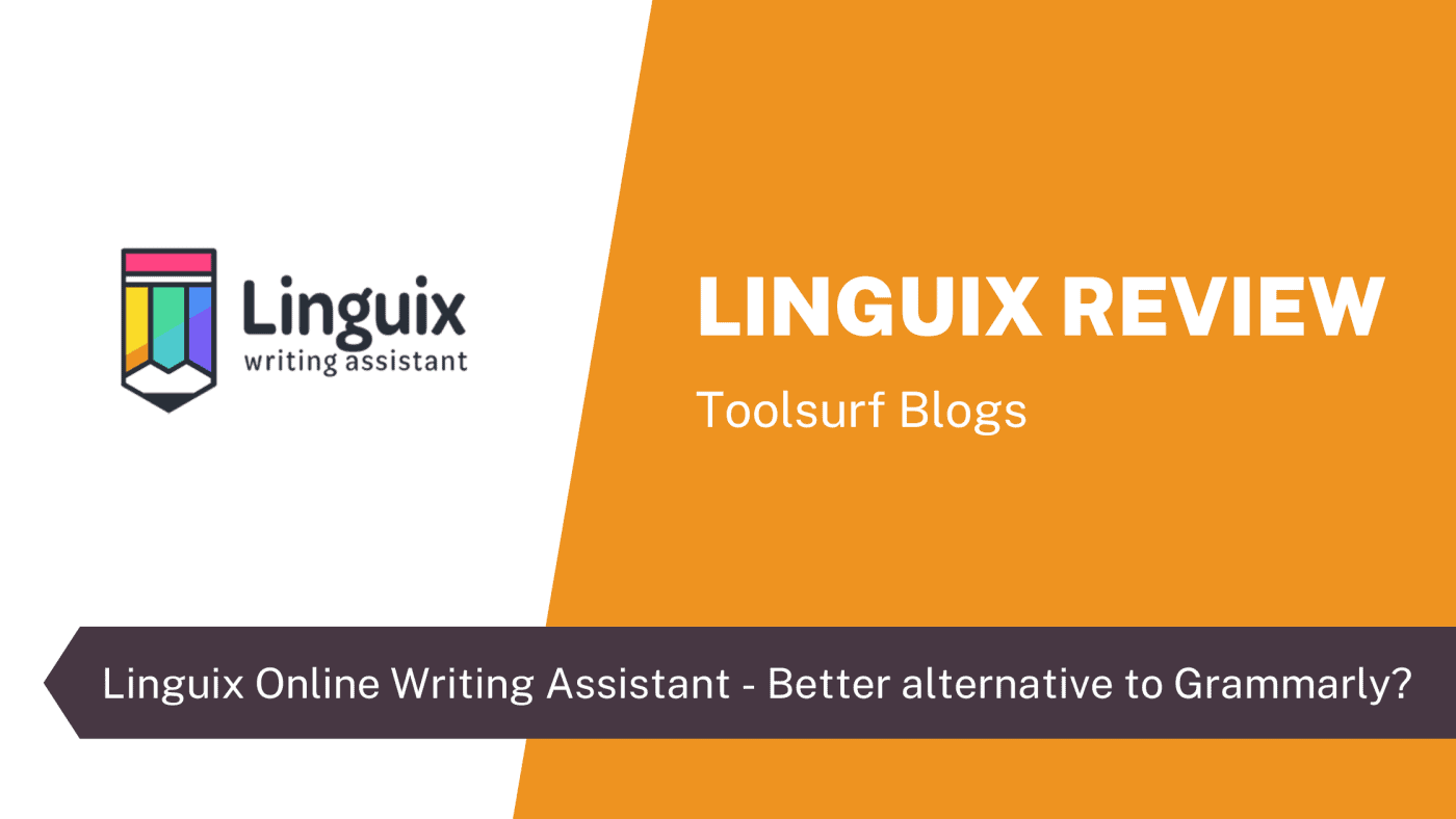 Linguix Online Writing Assistant - Better alternative to Grammarly