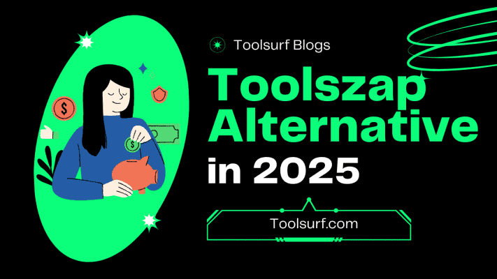 Toolsurf The Best Toolszap Alternative in 2025