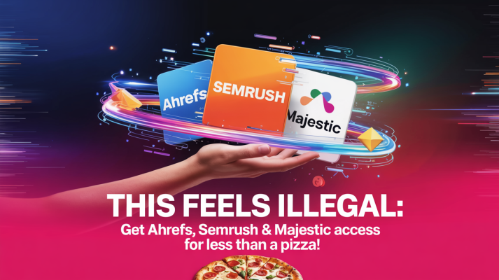 This Feels ILLEGAL: Get Ahrefs, SEMrush & Majestic Access for Less Than a Pizza!