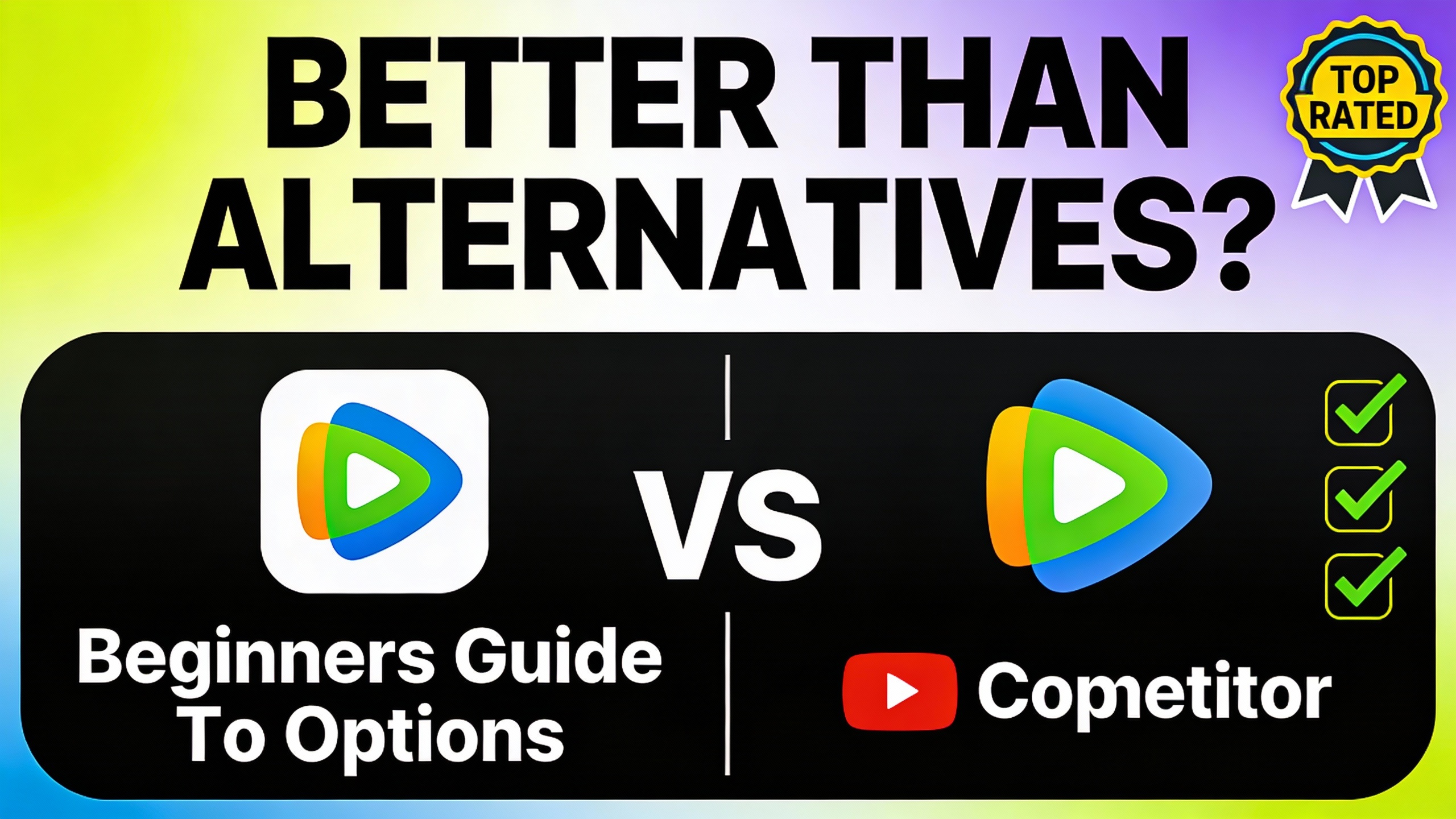 YouTube thumbnail marketing style. Bold text "BETTER THAN ALTERNATIVES?"
Beginners Guide To 