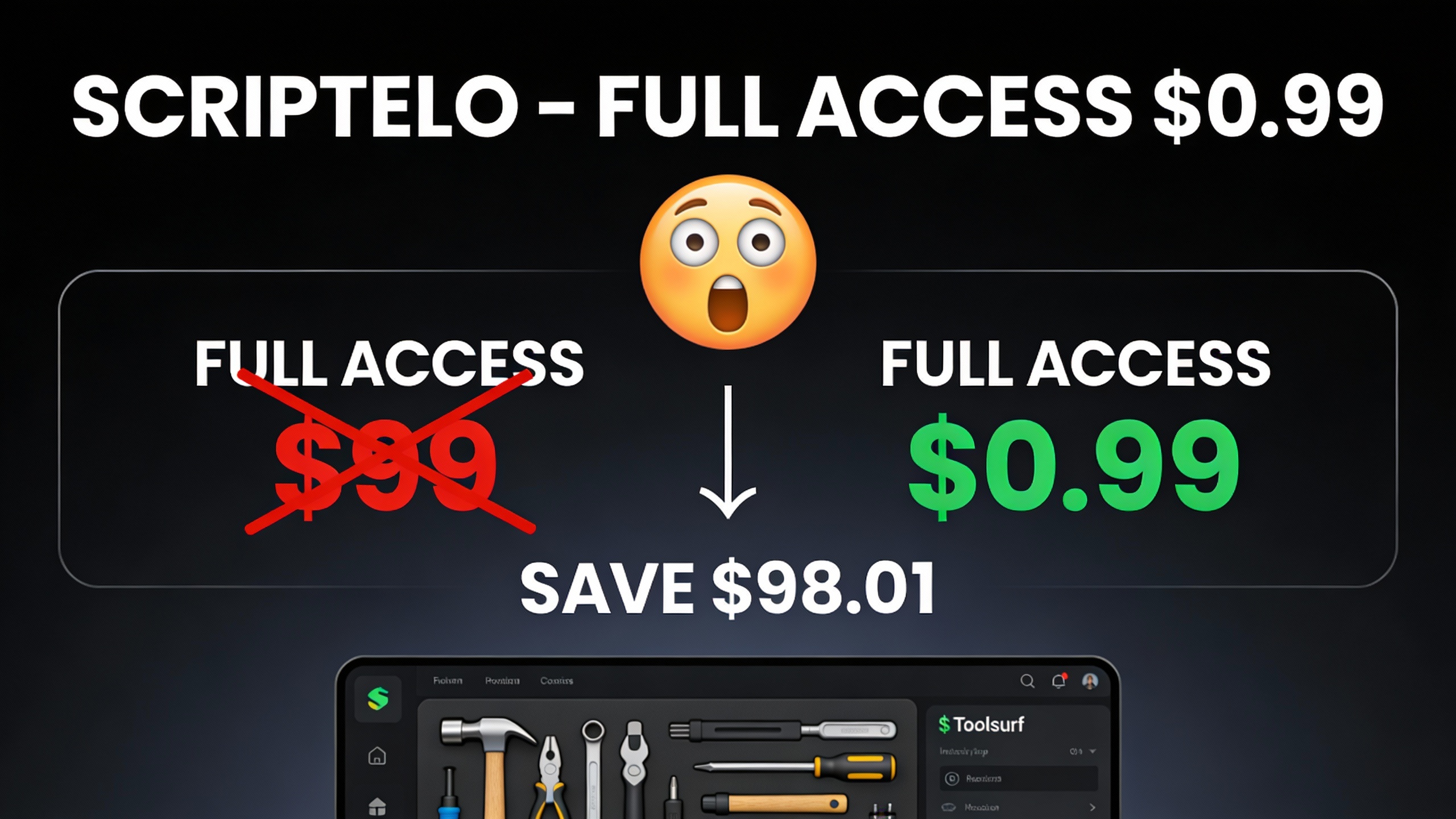 YouTube thumbnail marketing style. Bold white text "SCRIPTELO - FULL ACCESS $0.99".
Split sc