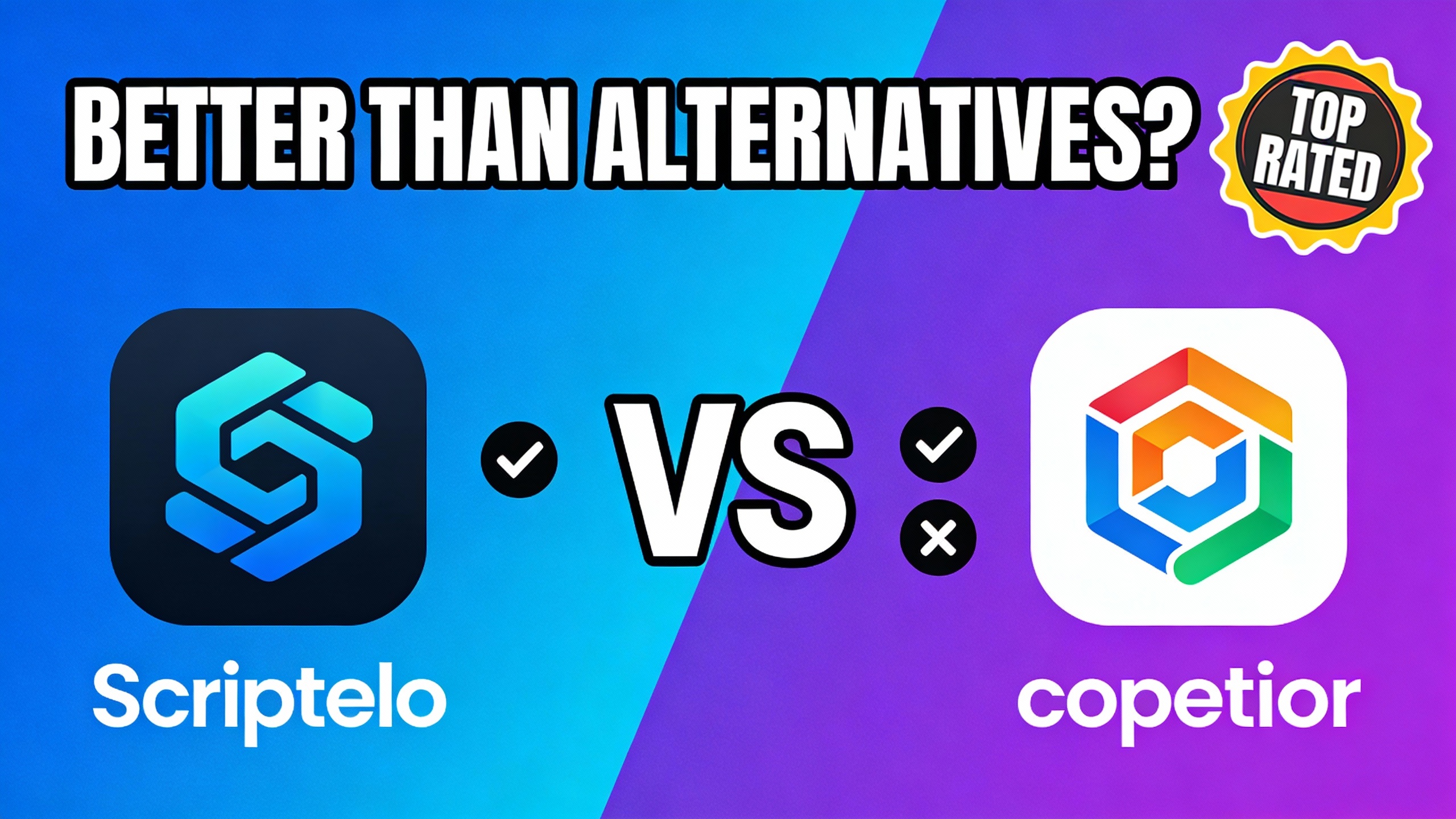 YouTube thumbnail marketing style. Bold text "BETTER THAN ALTERNATIVES?"
Scriptelo icon vs c