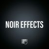 Noir Effects Product