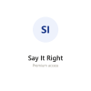 Say It Right group buy access
