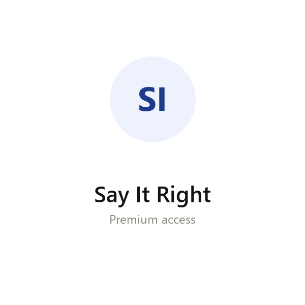 Say It Right group buy access