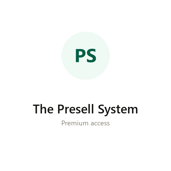 The Presell System group buy access